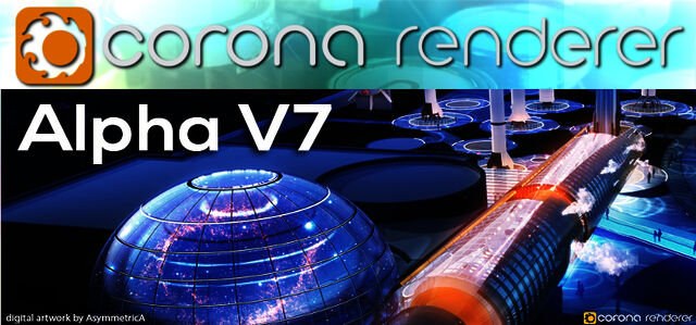 Corona Alpha 7.1 for 3DS Max and Alpha 1.1 for Cinema 4D